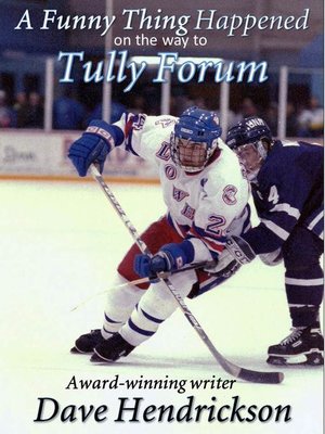 cover image of A Funny Thing Happened on the Way to Tully Forum